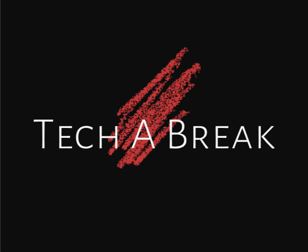 Tech A Break